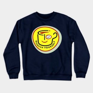 Refresh Yourself Crewneck Sweatshirt